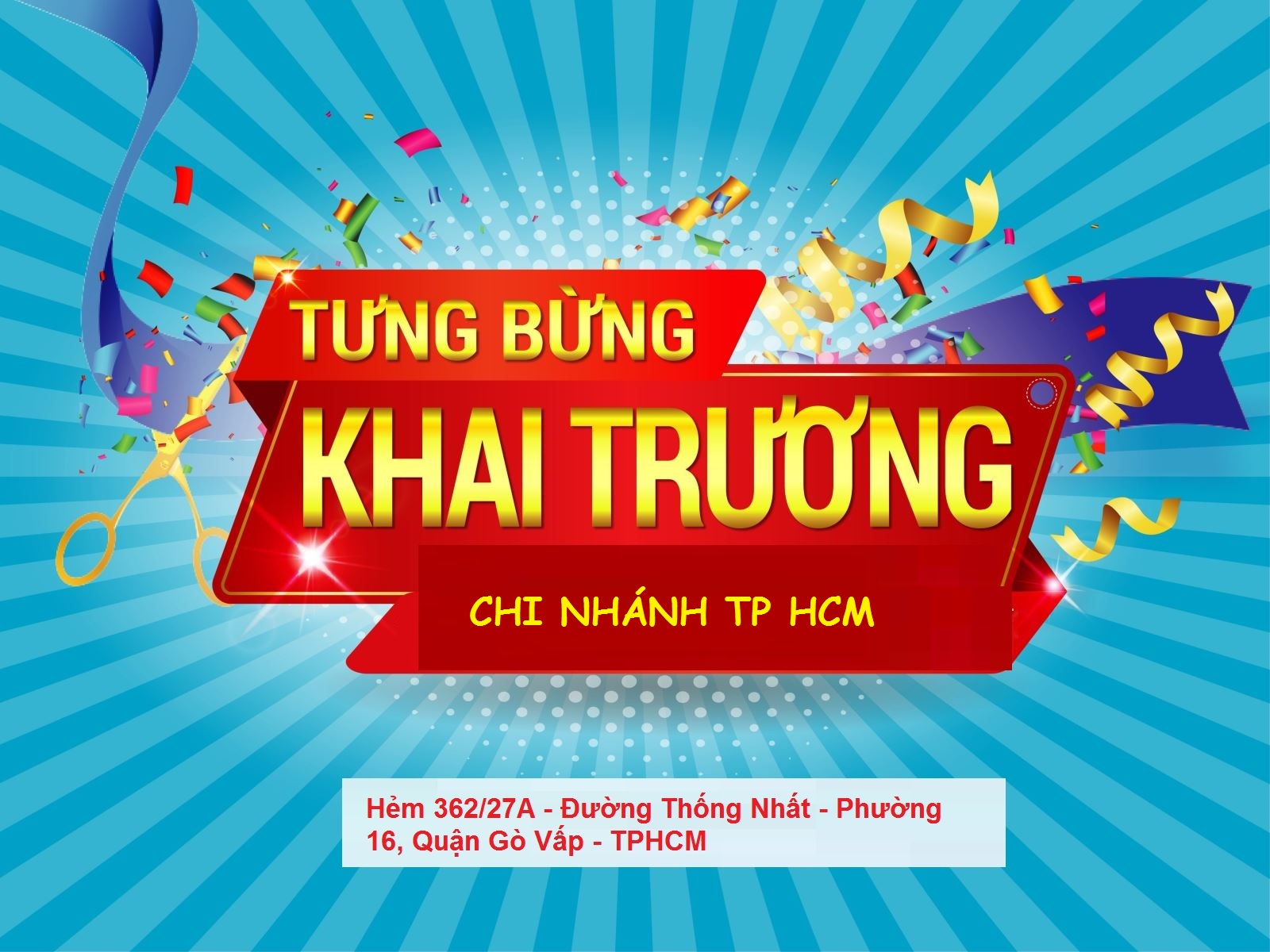 Khai trương chi nhánh TP HCM - Khuyến mãi lớn